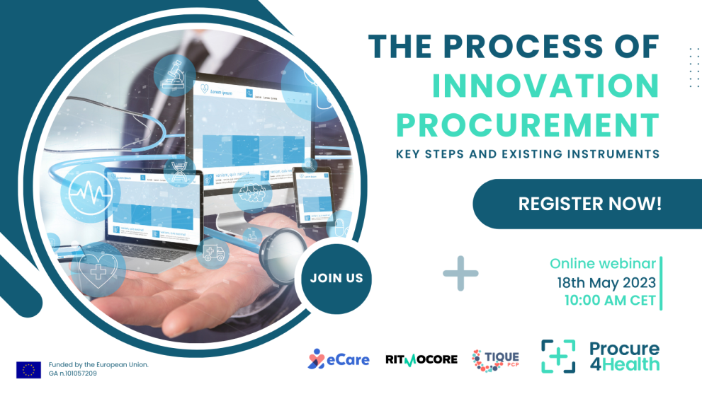 Procure4Health Webinar. The process of Innovation Procurement: key steps and existing instruments